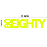 80Eighty® Neon Yellow Decal