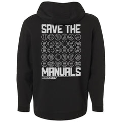 80Eighty® Save The Manuals Hoodie